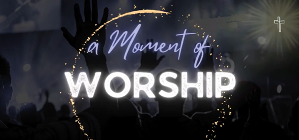 Moments of Worship